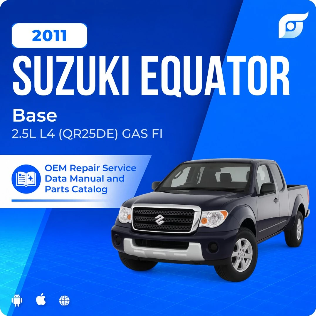 2011 Suzuki Equator Base - OEM Repair Service Manual