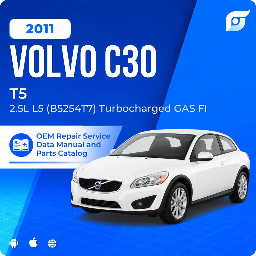 2011 Volvo C30 T5 - OEM Repair Service Manual