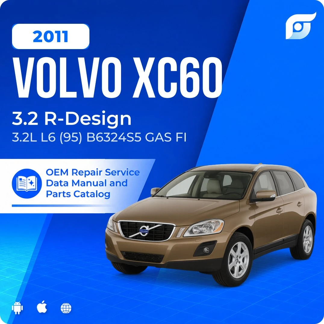 2011 Volvo XC60 3.2 R-Design - OEM Repair Service Manual