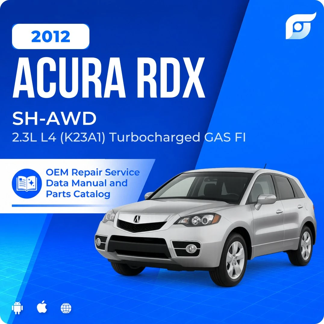 2012 Acura RDX SH-AWD - OEM Repair Service Manual