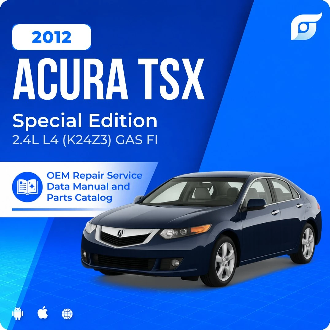 2012 Acura TSX Special Edition - OEM Repair Service Manual