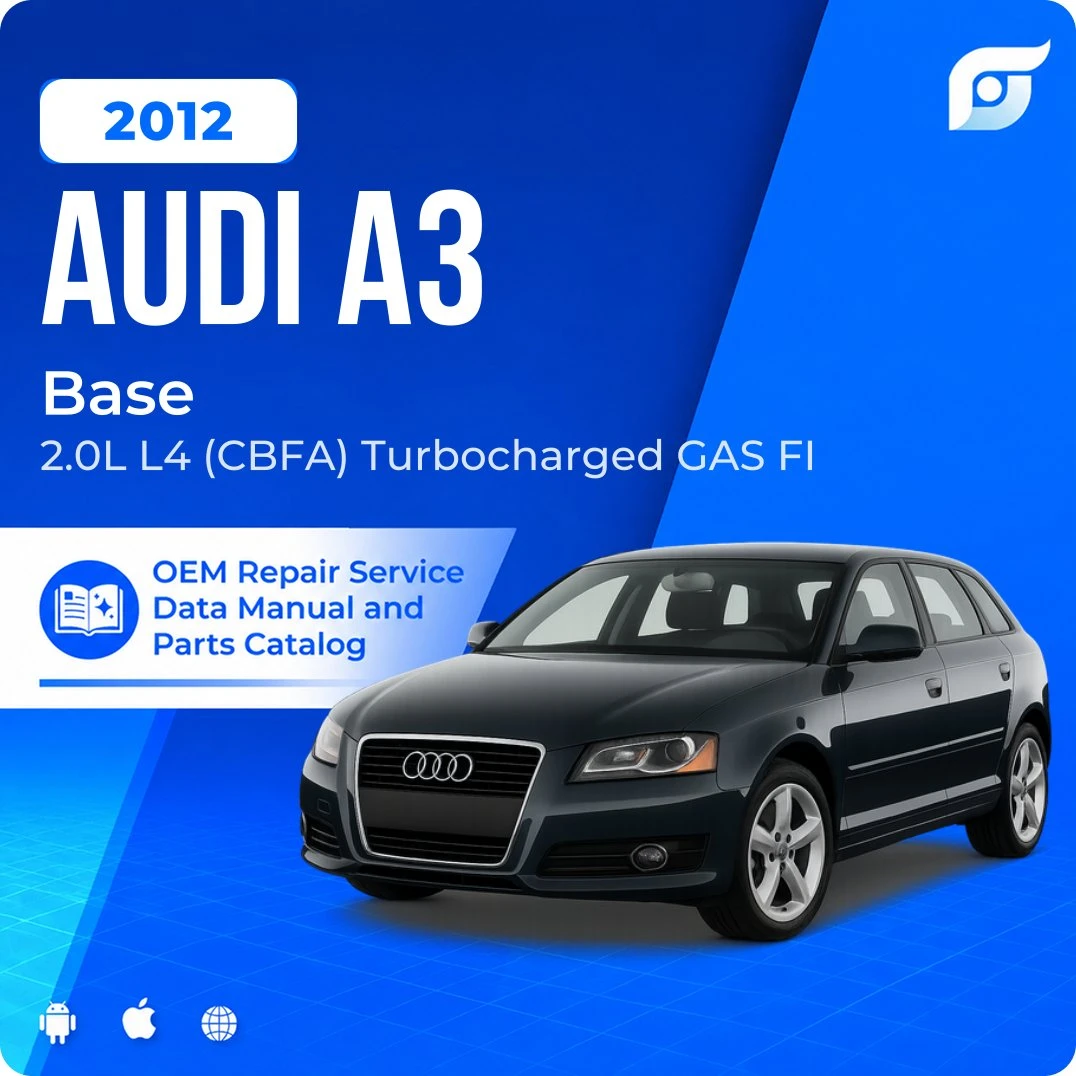 2012 Audi A3 Base - OEM Repair Service Manual