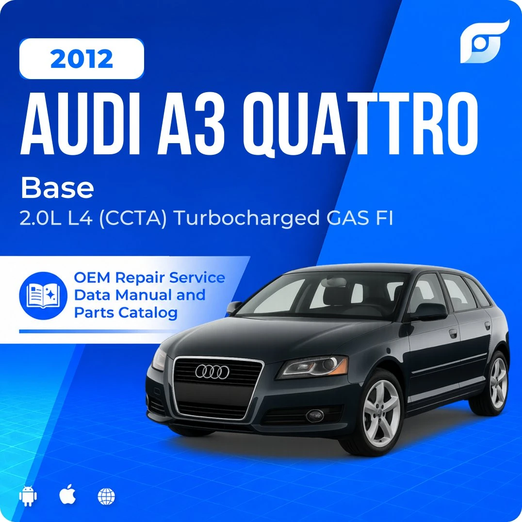 2012 Audi A3 Quattro Base - OEM Repair Service Manual