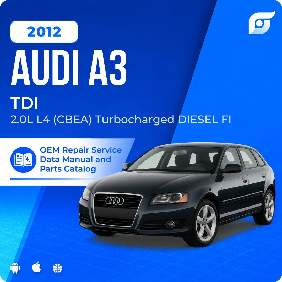 2012 Audi A3 TDI - OEM Repair Service Manual