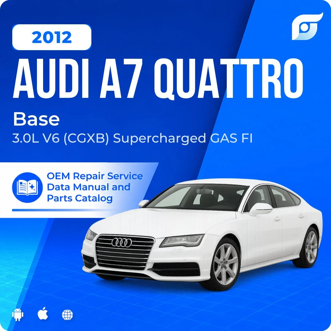 2012 Audi A7 Quattro Base - OEM Repair Service Manual