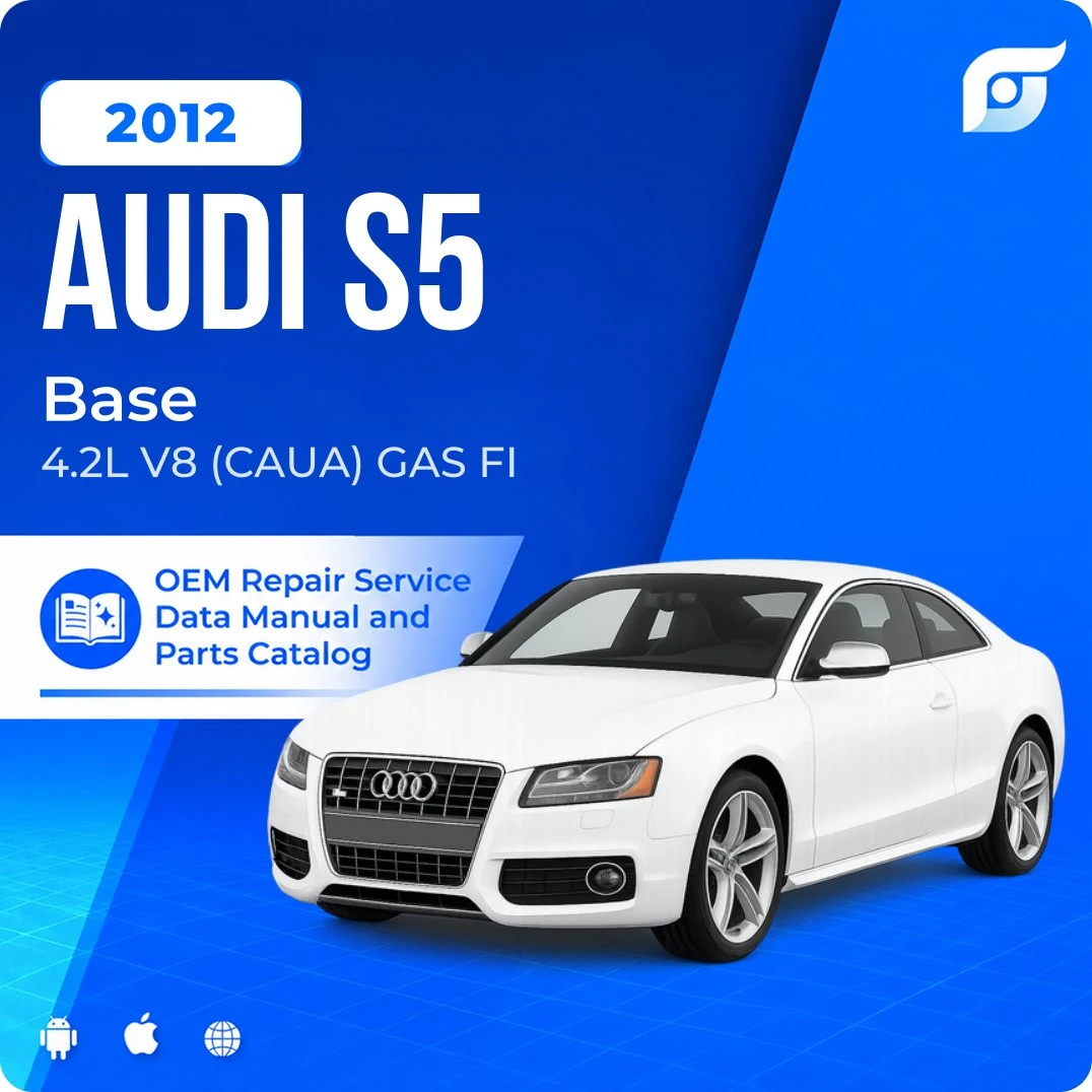 2012 Audi S5 Base - OEM Repair Service Manual