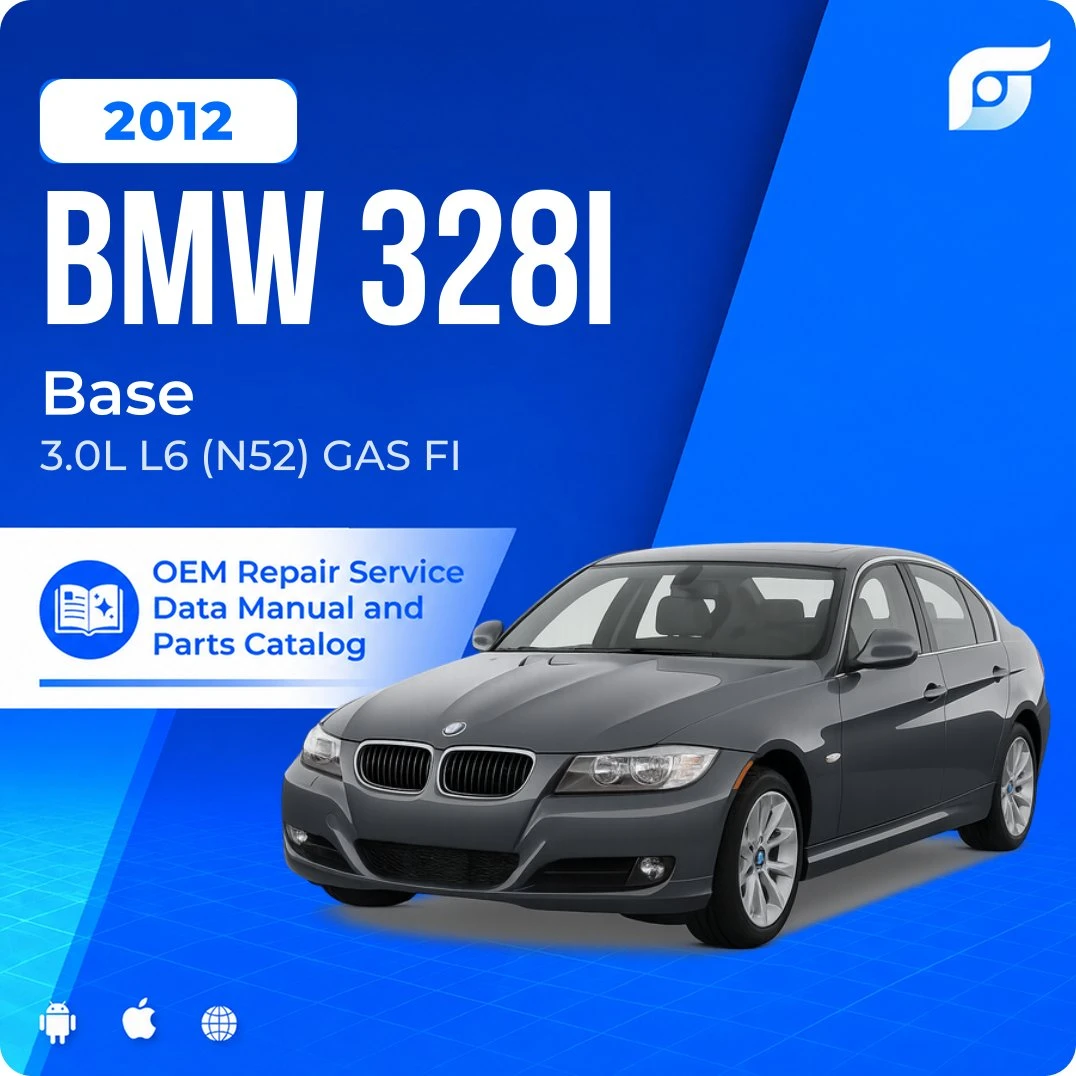 2012 BMW 328i Base - OEM Repair Service Manual