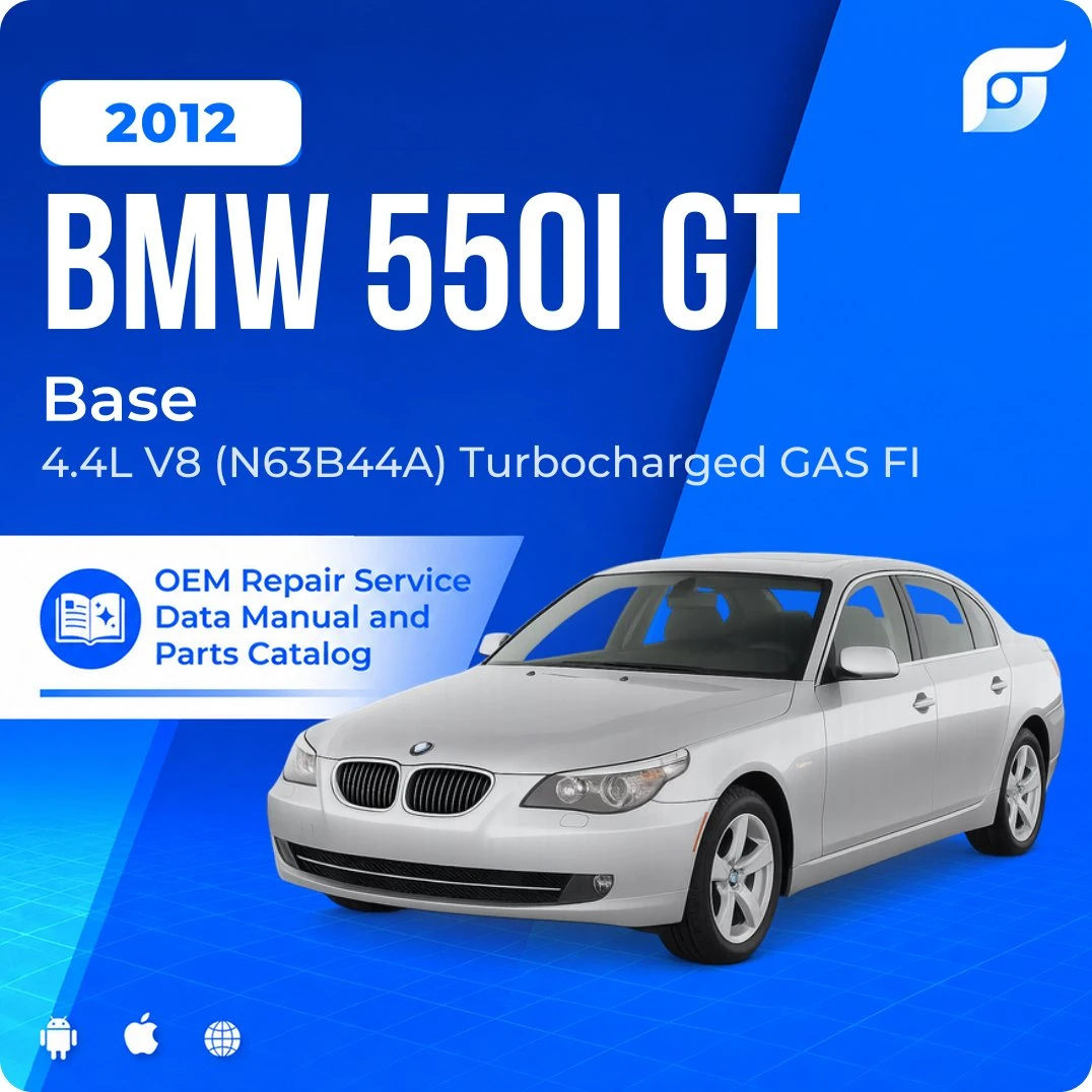 2012 BMW 550i GT Base - OEM Repair Service Manual
