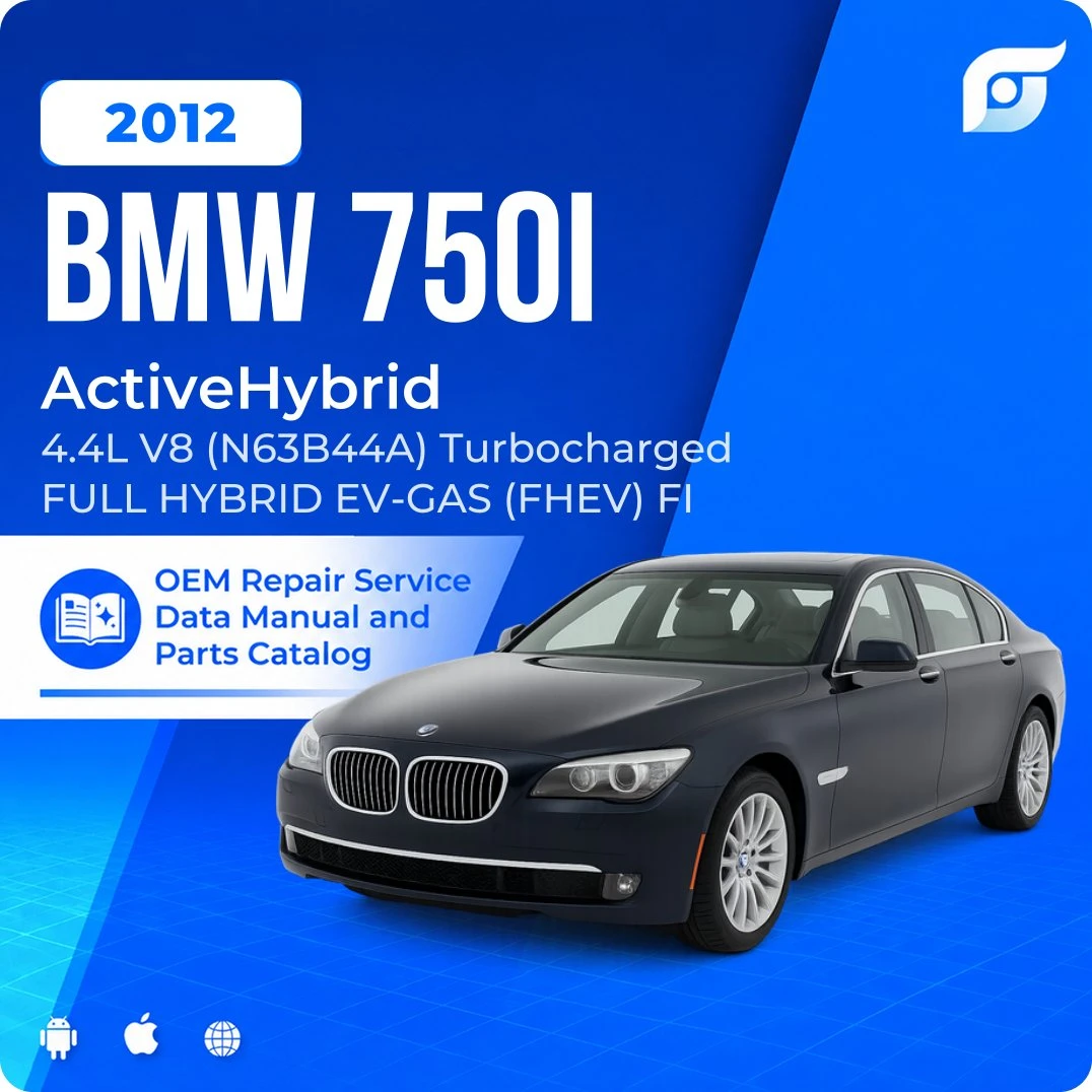 2012 BMW 750i ActiveHybrid - OEM Repair Service Manual
