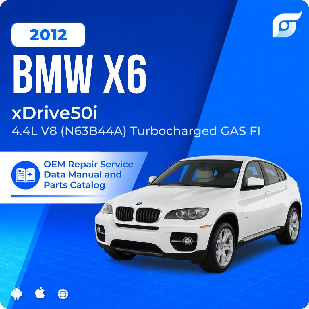 2012 BMW X6 xDrive50i - OEM Repair Service Manual