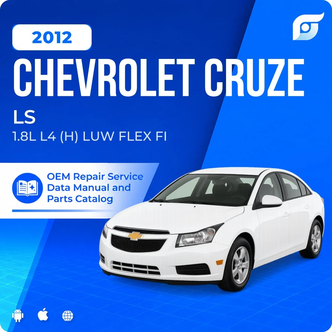 2012 Chevrolet Cruze LS - OEM Repair Service Manual