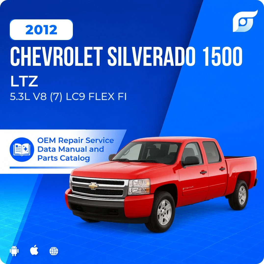 2012 Chevrolet Silverado 1500 LTZ - OEM Repair Service Manual