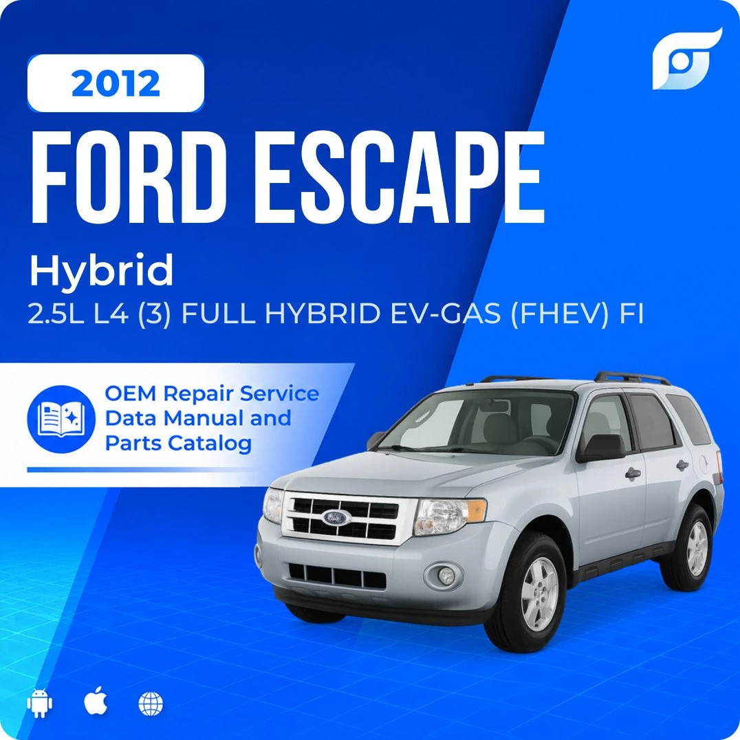 2012 Ford Escape Hybrid - OEM Repair Service Manual