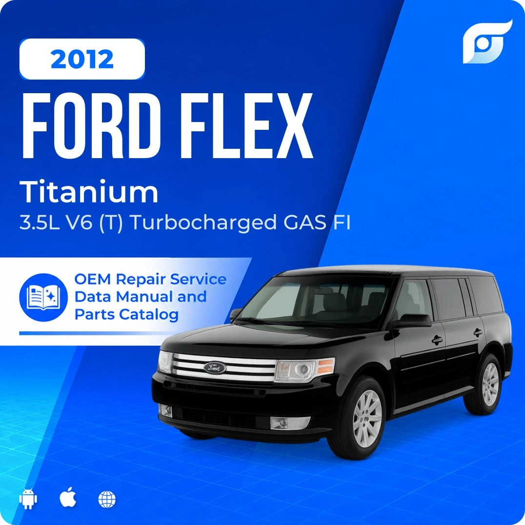 2012 Ford Flex Titanium - OEM Repair Service Manual