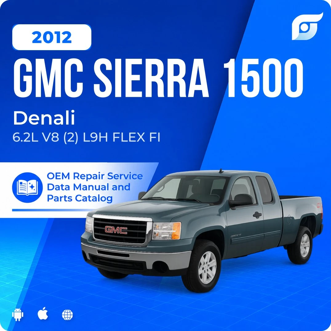 2012 GMC Sierra 1500 Denali - OEM Repair Service Manual