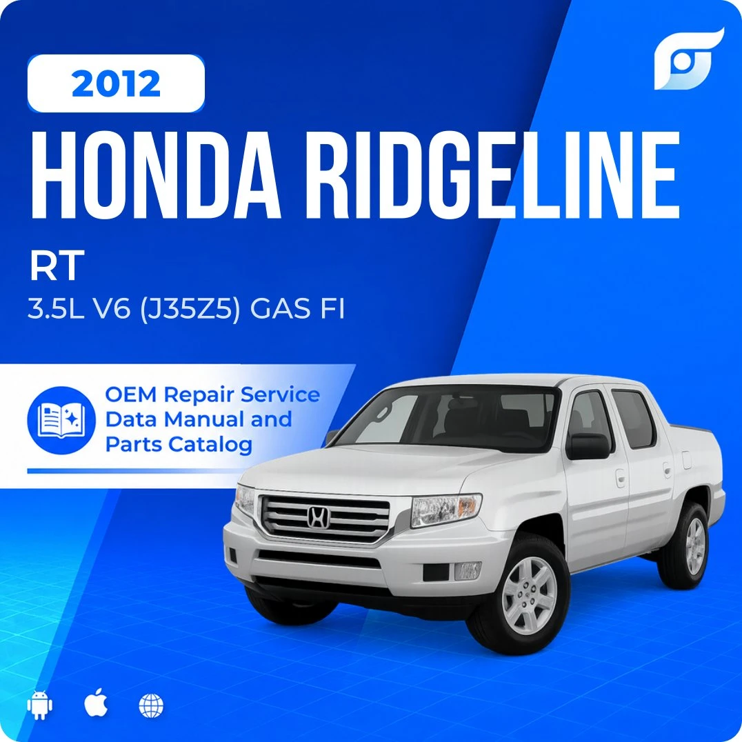 2012 Honda Ridgeline RT - OEM Repair Service Manual