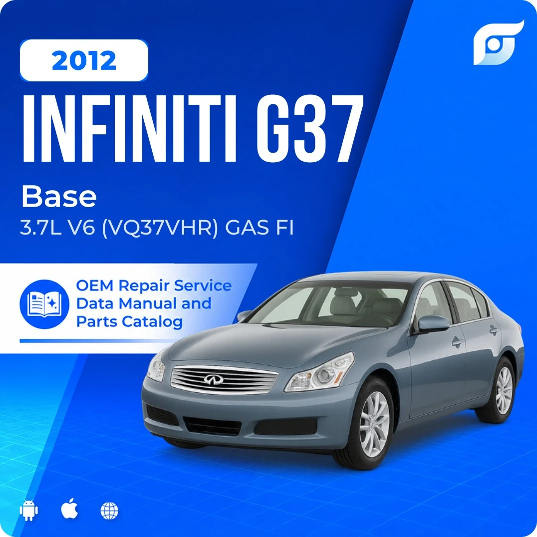 2012 INFINITI G37 Base - OEM Repair Service Manual