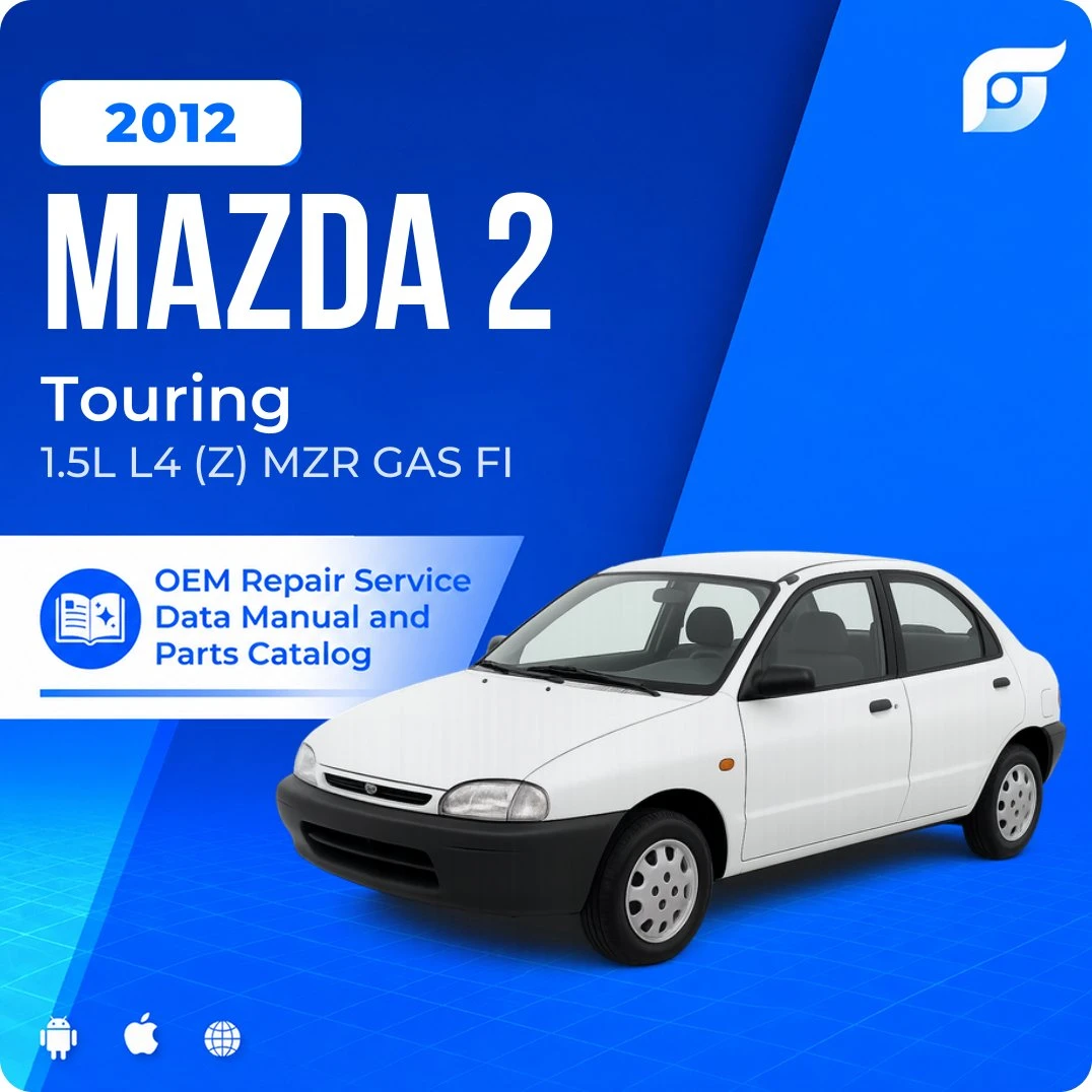 2012 Mazda 2 Touring - OEM Repair Service Manual