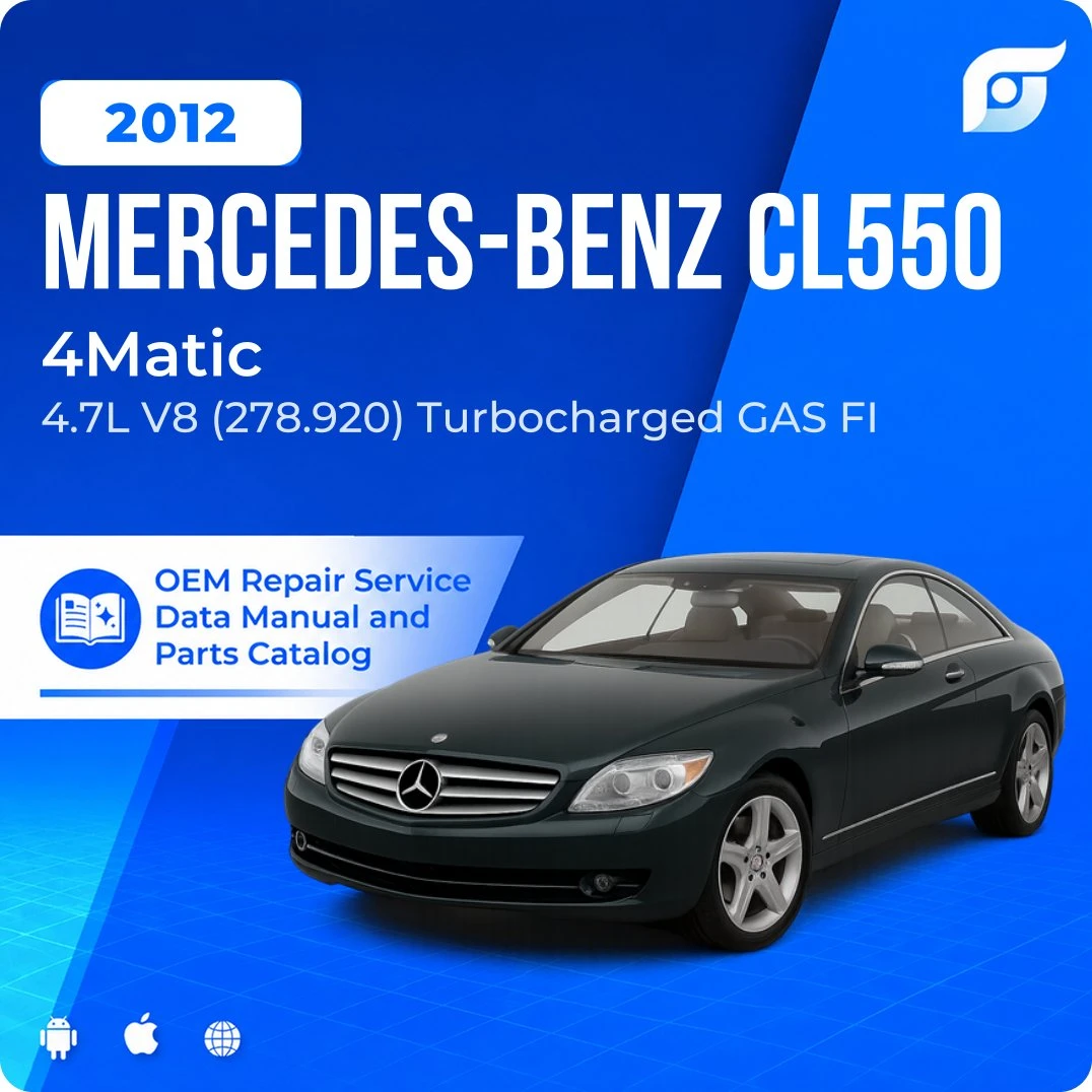 2012 Mercedes-Benz CL550 4Matic - OEM Repair Service Manual