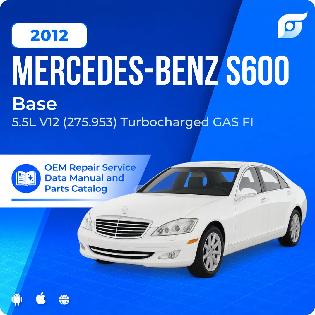 2012 Mercedes-Benz S600 Base - OEM Repair Service Manual