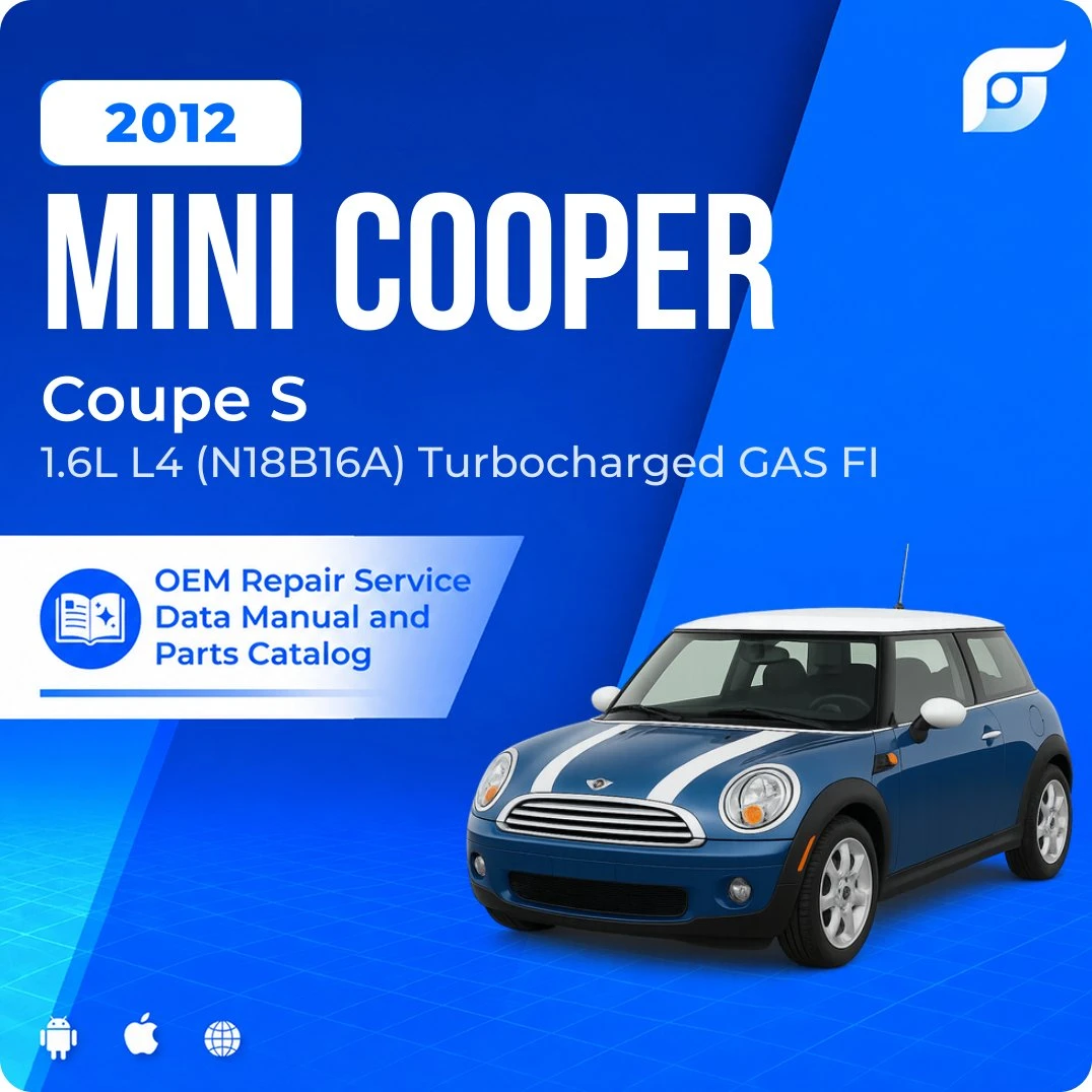 2012 Mini Cooper Coupe S - OEM Repair Service Manual