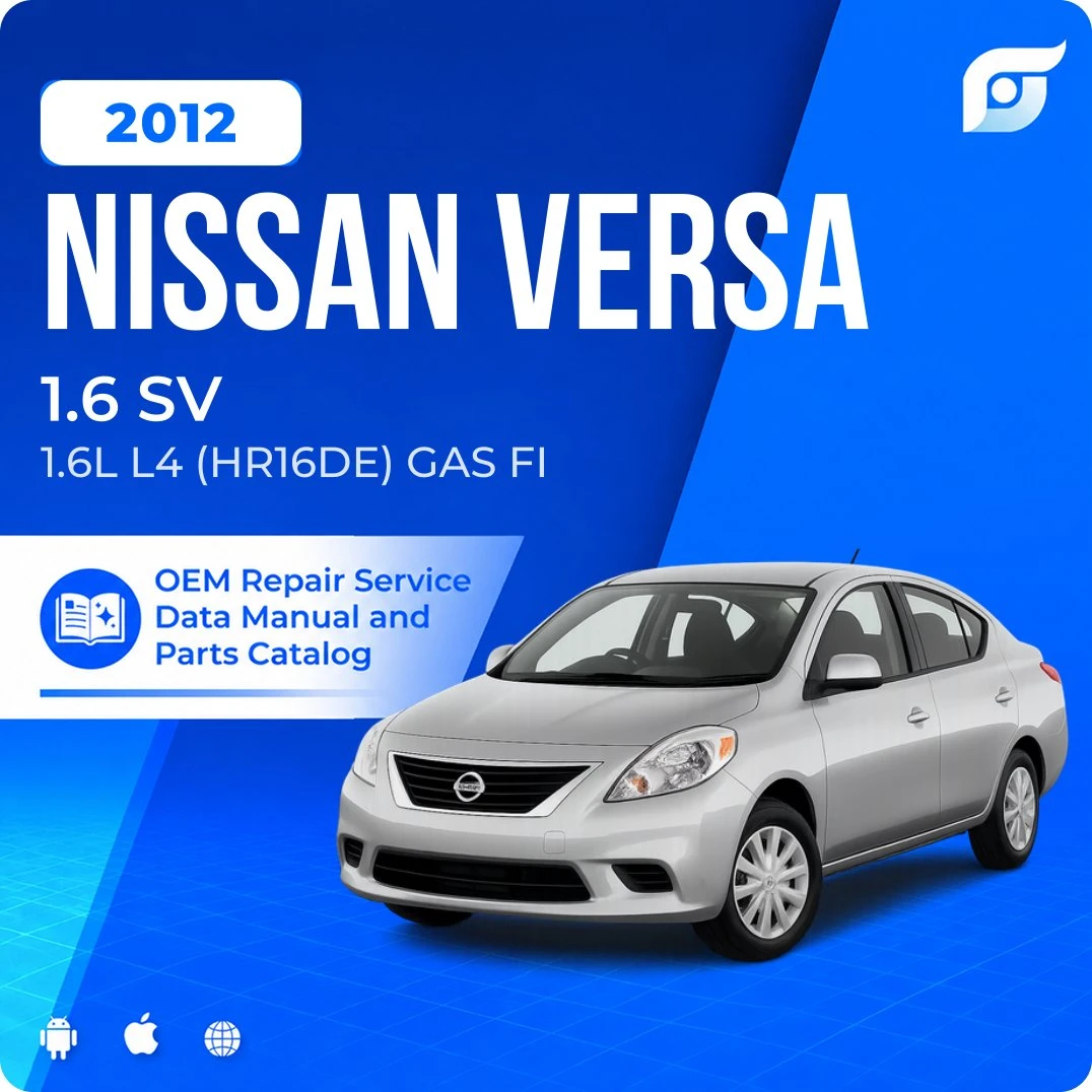 2012 Nissan Versa 1.6 SV - OEM Repair Service Manual