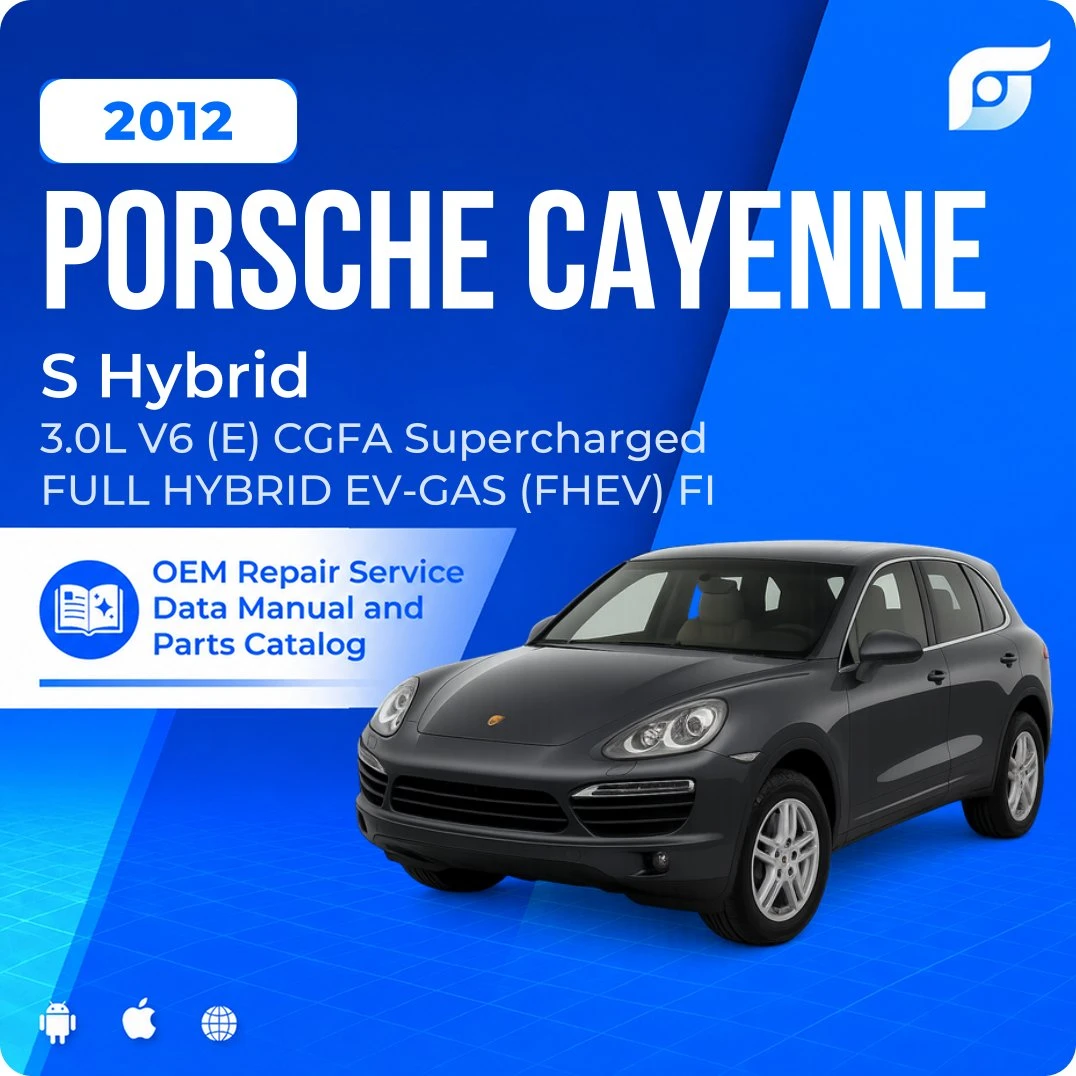2012 Porsche Cayenne S Hybrid - OEM Repair Service Manual