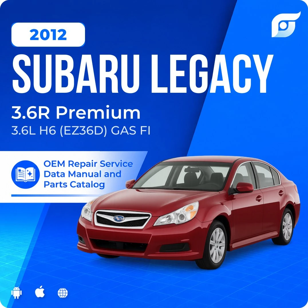 2012 Subaru Legacy 3.6R Premium - OEM Repair Service Manual