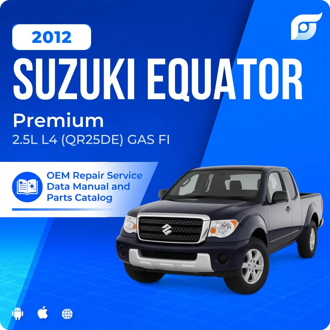 2012 Suzuki Equator Premium - OEM Repair Service Manual