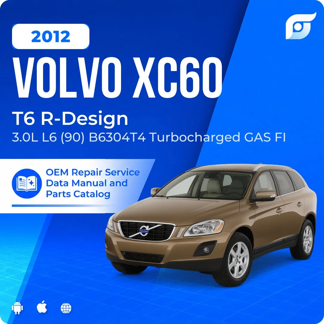 2012 Volvo XC60 T6 R-Design - OEM Repair Service Manual
