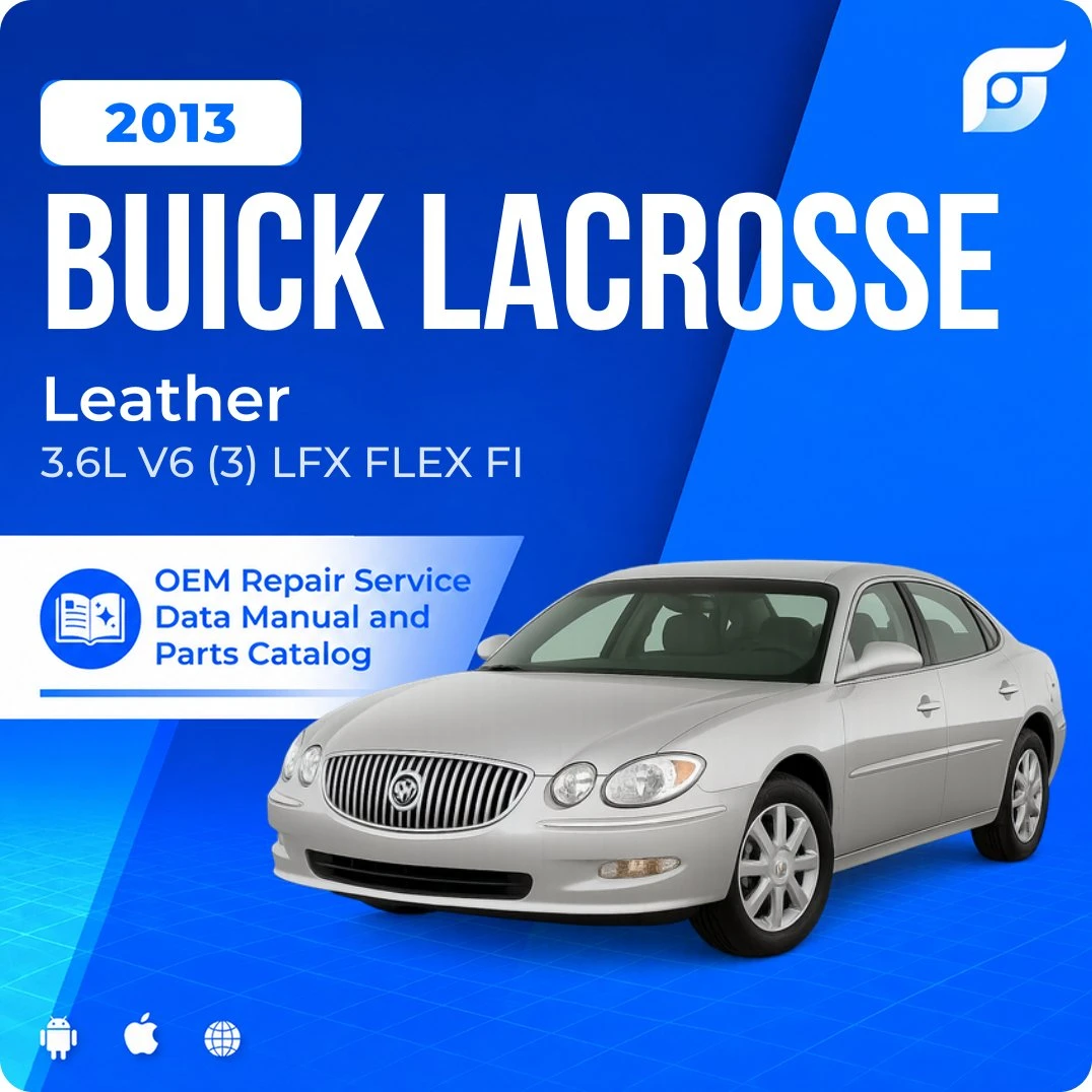 2013 Buick LaCrosse Leather - OEM Repair Service Manual