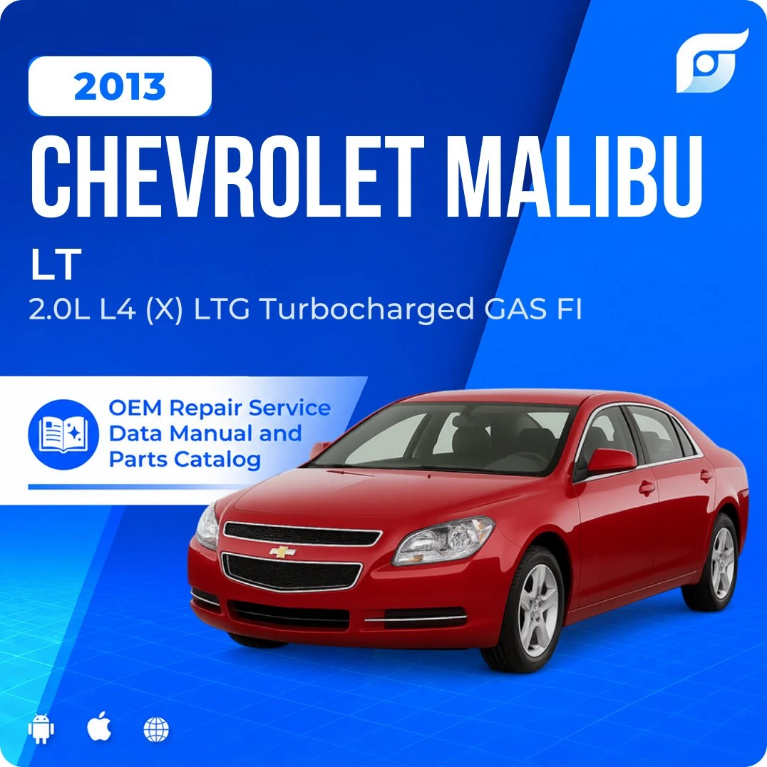 2013 Chevrolet Malibu LT - OEM Repair Service Manual