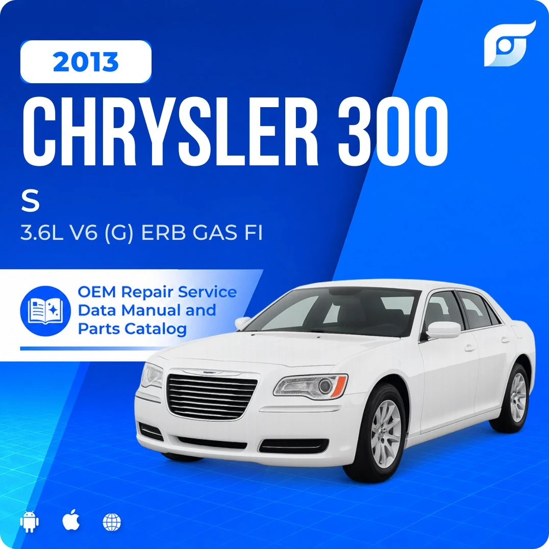 2013 Chrysler 300 S - OEM Repair Service Manual