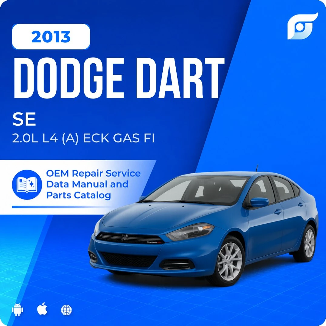 2013 Dodge Dart SE - OEM Repair Service Manual