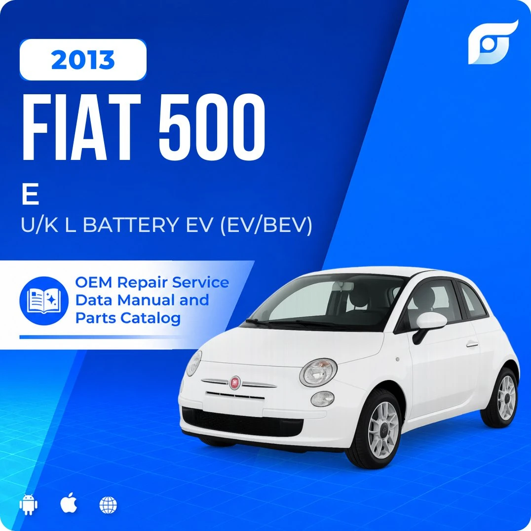 2013 Fiat 500 E - OEM Repair Service Manual