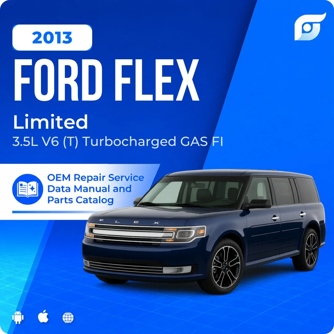 2013 Ford Flex Limited - OEM Repair Service Manual