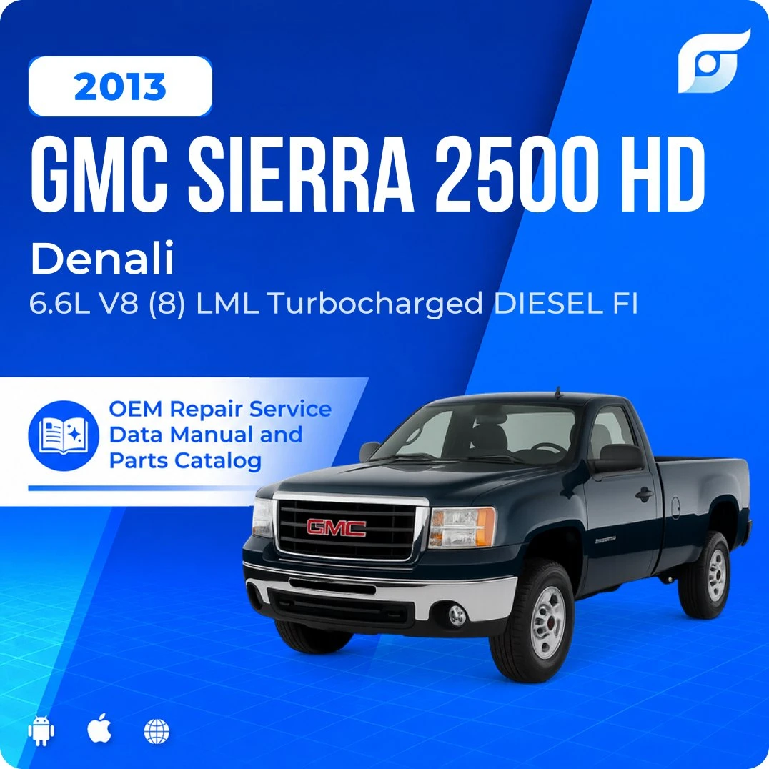 2013 GMC Sierra 2500 HD Denali - OEM Repair Service Manual