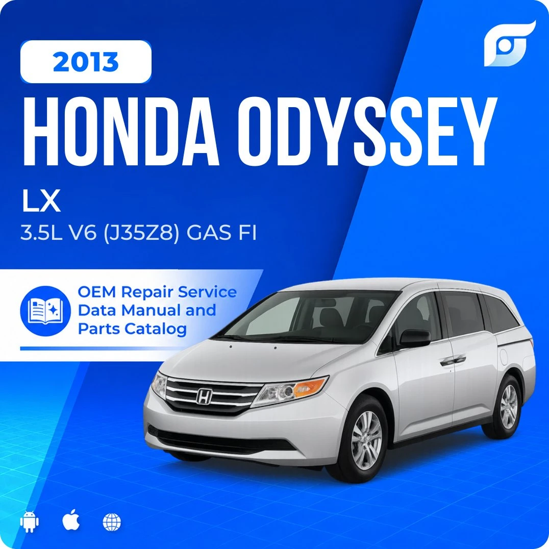 2013 Honda Odyssey LX - OEM Repair Service Manual