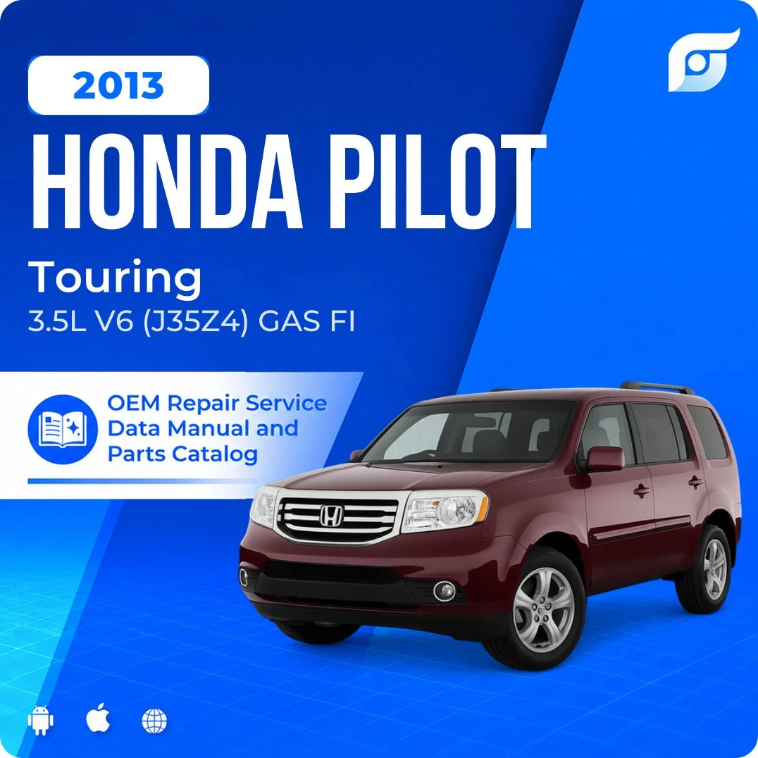 2013 Honda Pilot Touring - OEM Repair Service Manual