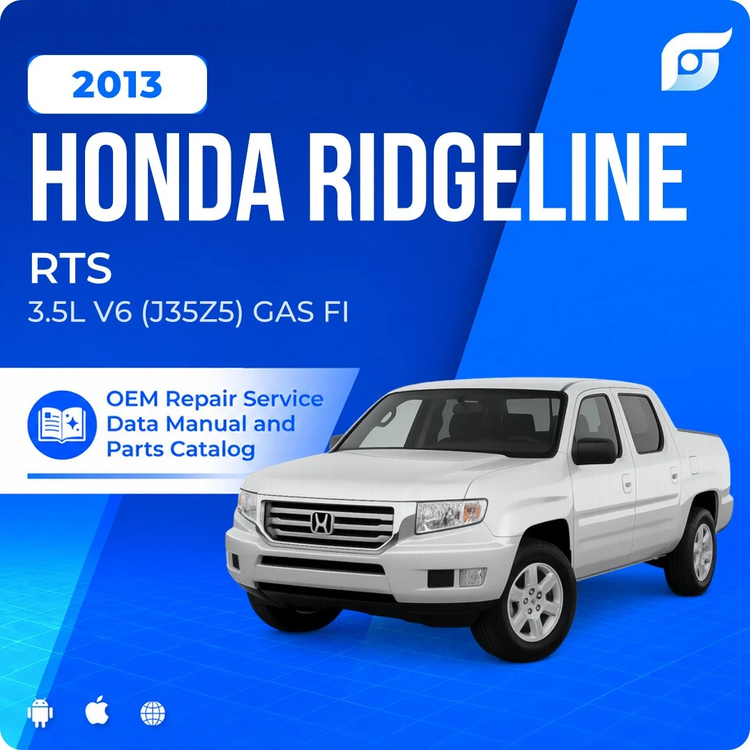 2013 Honda Ridgeline RTS - OEM Repair Service Manual