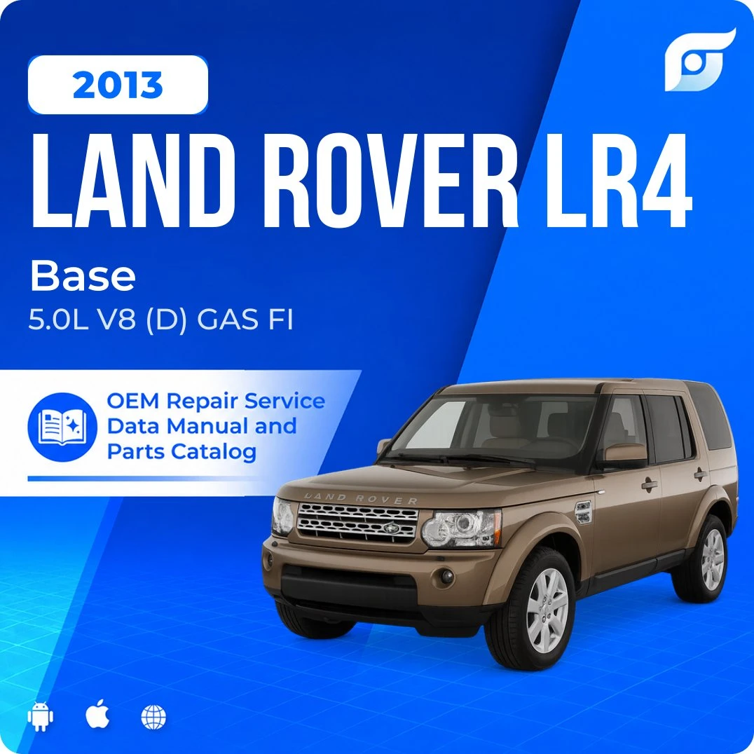 2013 Land Rover LR4 Base - OEM Repair Service Manual