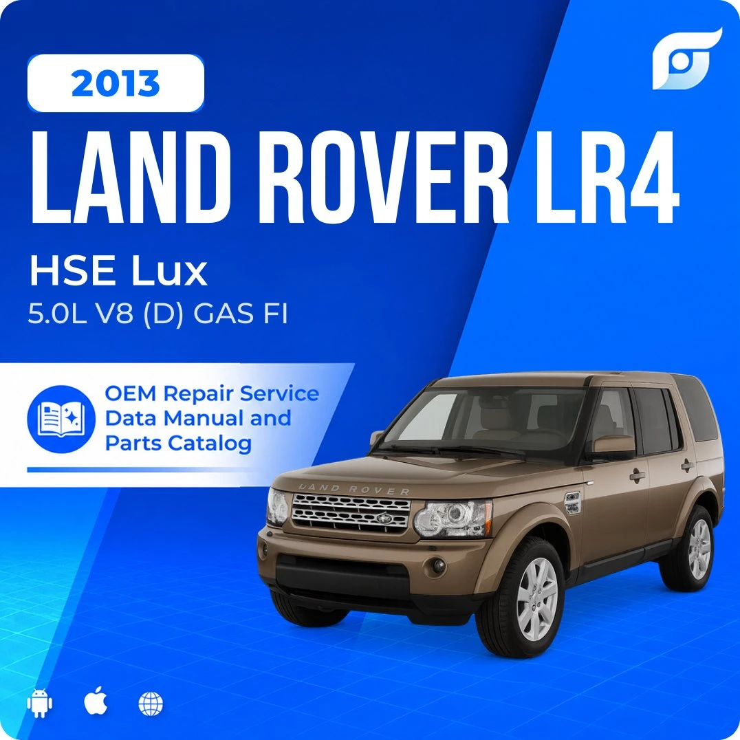 2013 Land Rover LR4 HSE Lux - OEM Repair Service Manual