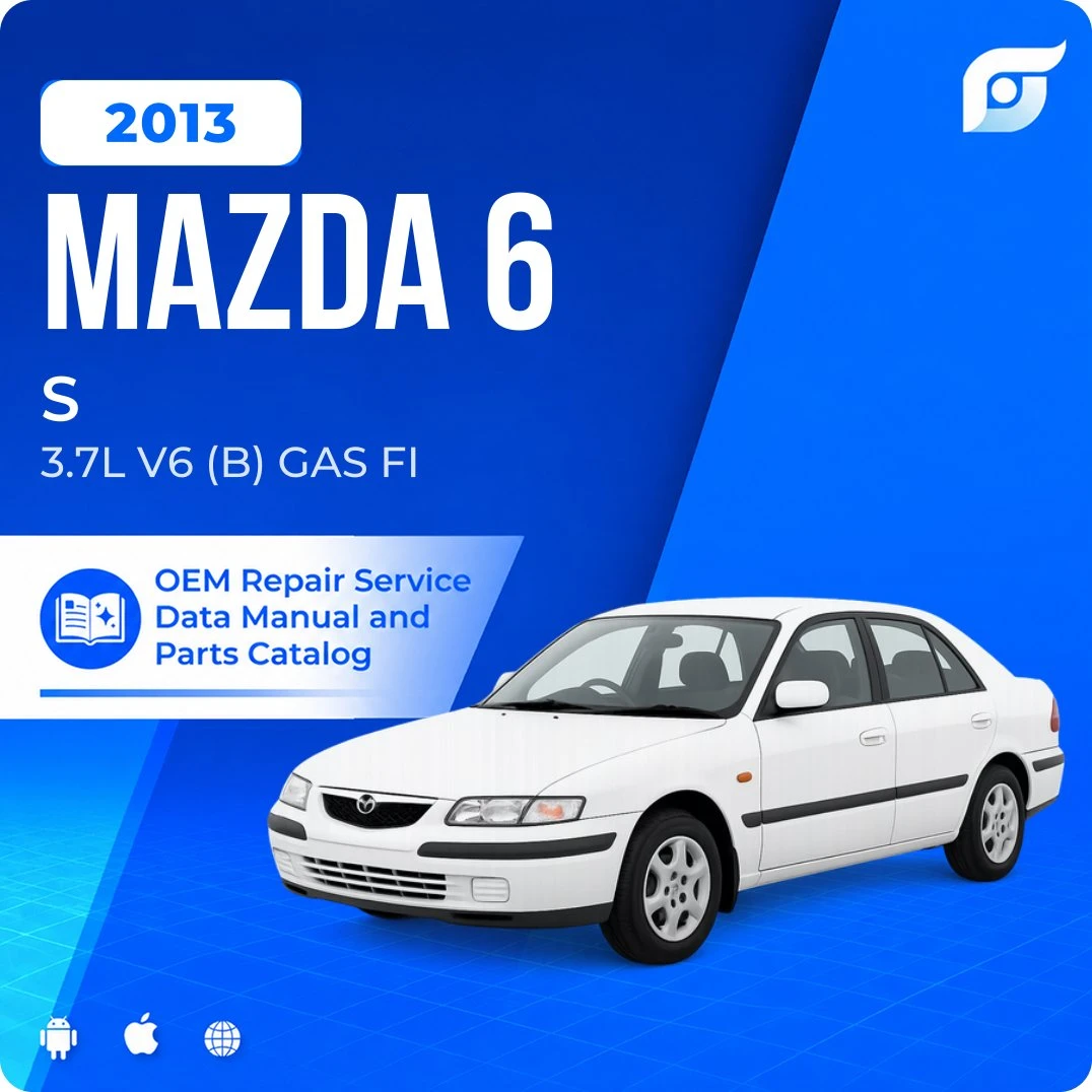 2013 Mazda 6 S - OEM Repair Service Manual