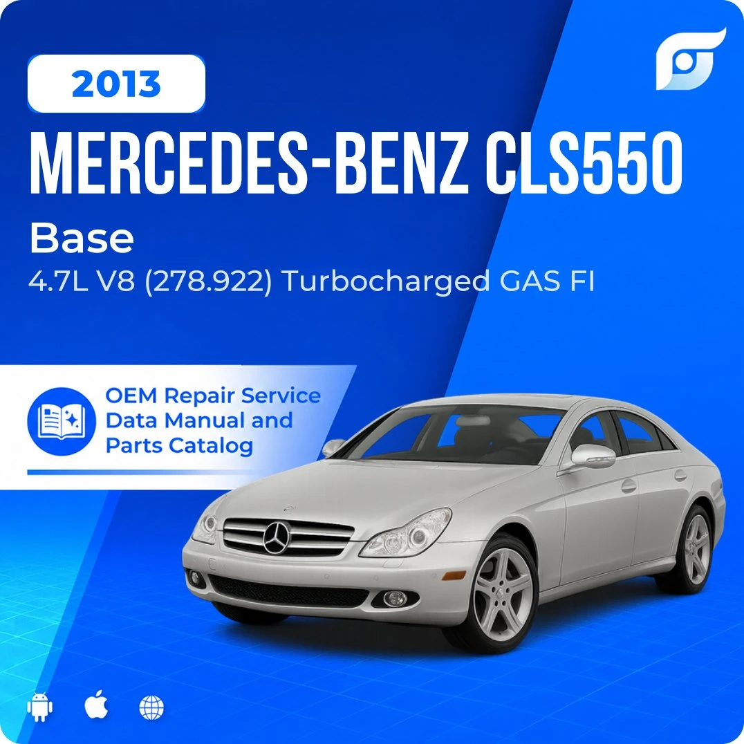 2013 Mercedes-Benz CLS550 Base - OEM Repair Service Manual