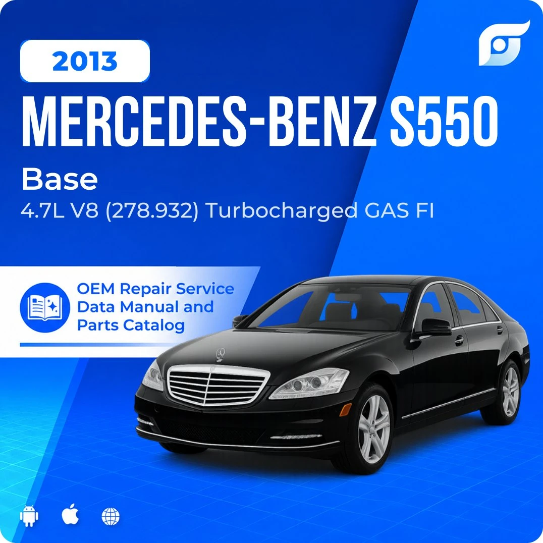2013 Mercedes-Benz S550 Base - OEM Repair Service Manual