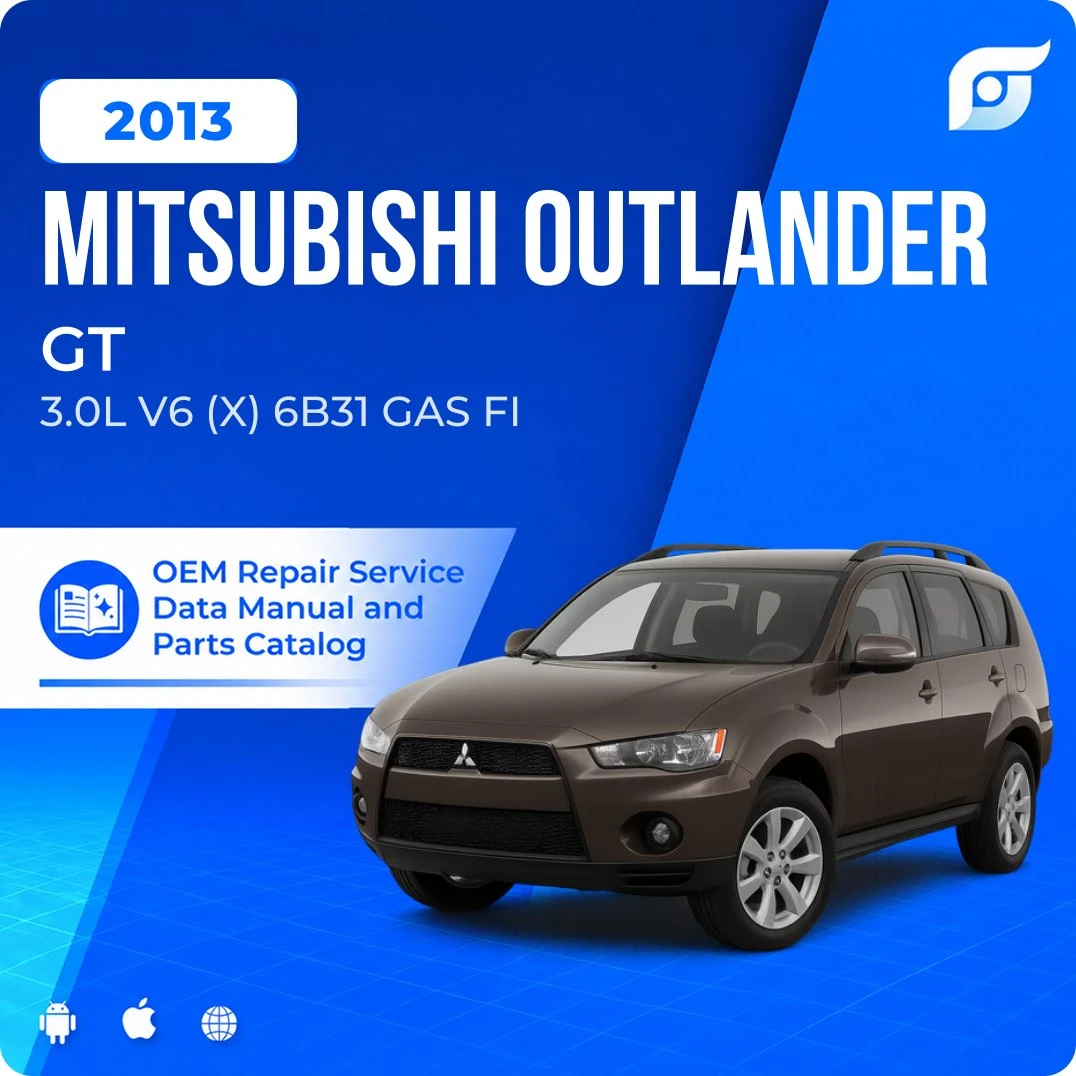 2013 Mitsubishi Outlander GT - OEM Repair Service Manual