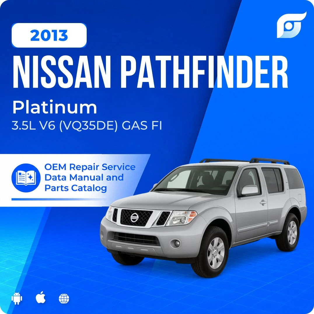 2013 Nissan Pathfinder Platinum - OEM Repair Service Manual