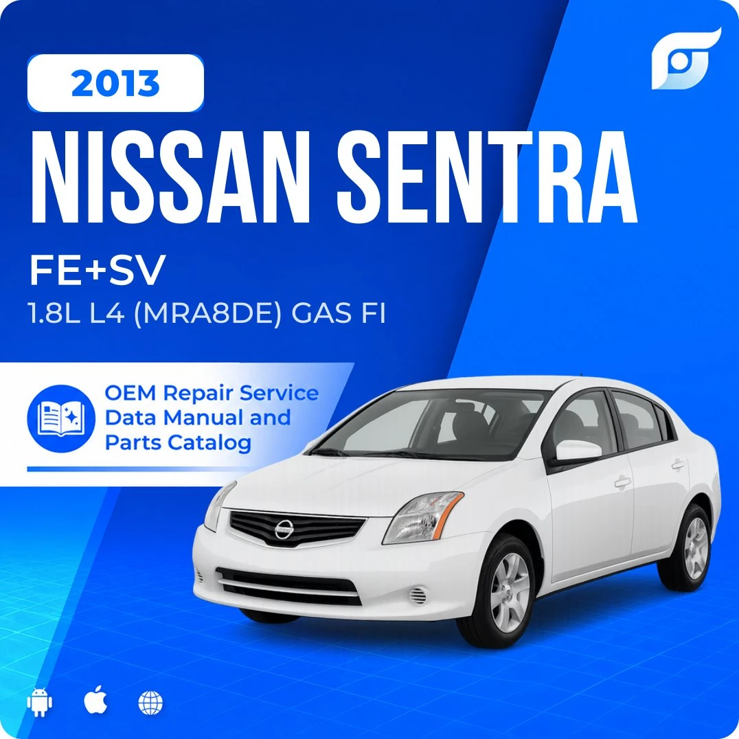 2013 Nissan Sentra FE+SV - OEM Repair Service Manual