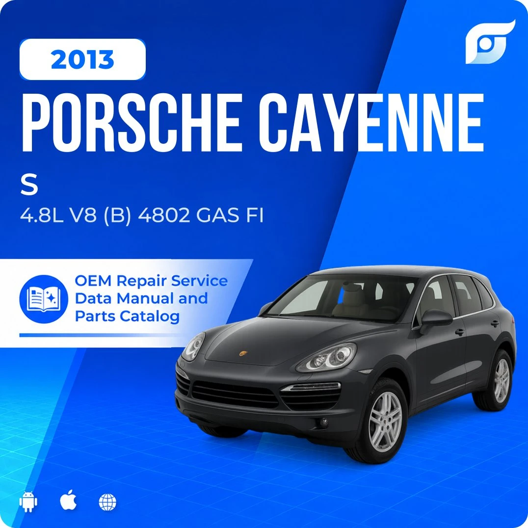 2013 Porsche Cayenne S - OEM Repair Service Manual