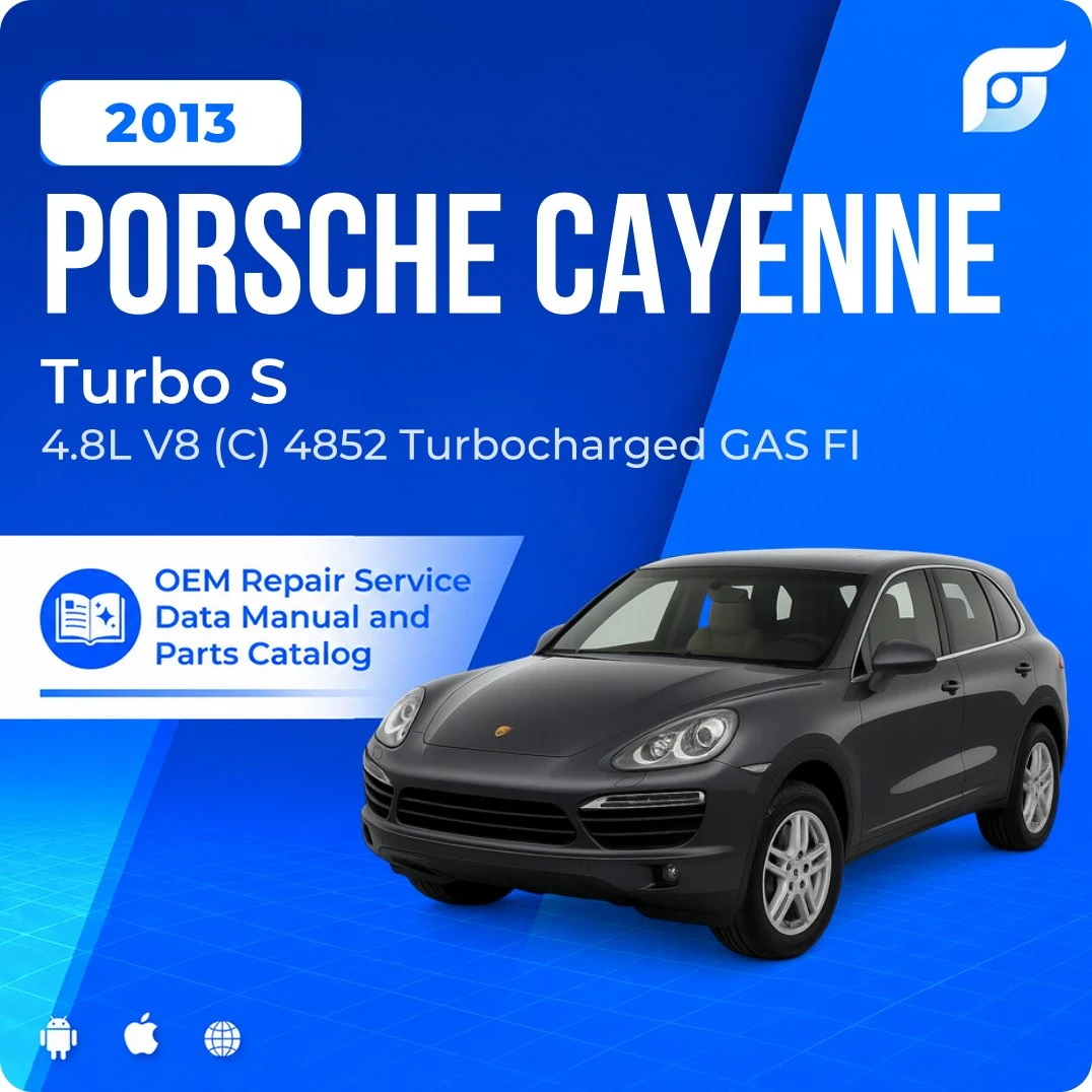 2013 Porsche Cayenne Turbo S - OEM Repair Service Manual